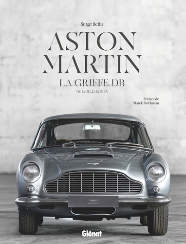 Aston Martin, la griffe DB. De la DB2 à la DB X