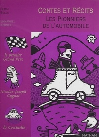 Serge Bellu - Les pionniers de l'automobile.