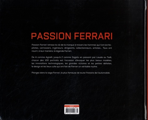 Passion Ferrari. La légende Ferrari par ceux qui l'ont écrite
