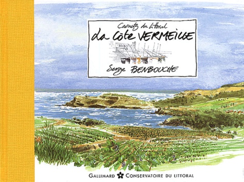 Serge Benbouche - La Côte Vermeille.