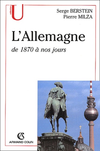 L'Allemagne de 1870 à nos jours 6e édition