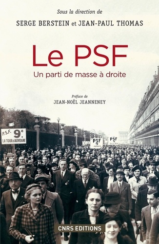 Le PSF. Un parti de masse à droite