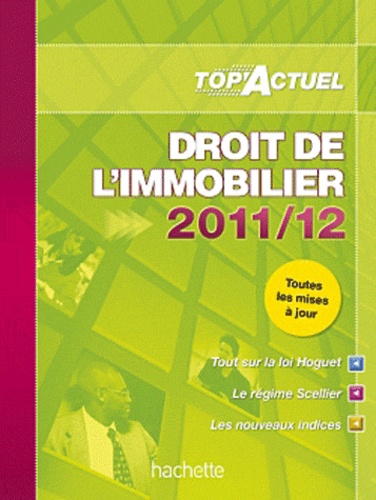 Droit de l'immobilier  Edition 2011-2012