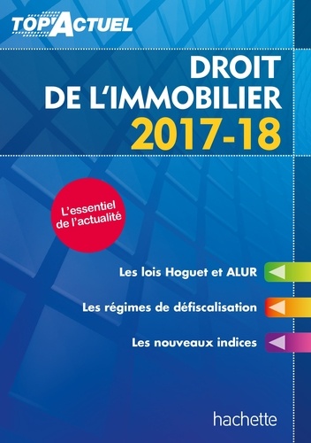 Droit de l'immobilier  Edition 2017-2018