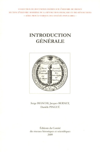 Serge Bianchi et Jacques Bernet - Introduction générale.