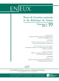 Serge Bibauw et Martine Cavanagh - Enjeux 77. revue de formation continuee et de didactique du francais - Printemps 2010.