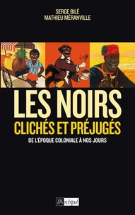 Les Noirs dans l'Histoire