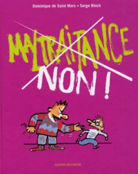 Maltraitance non !