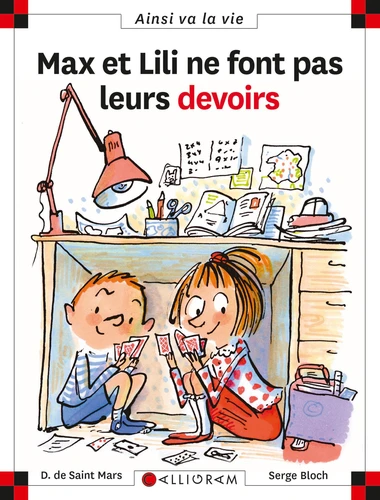 couverture de : Max et Lili ne font pas leurs devoirs
