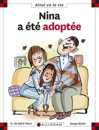 Serge Bloch et Dominique de Saint Mars - Nina A Ete Adoptee.