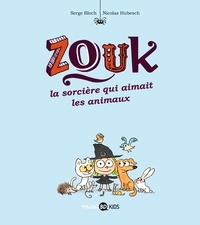 Serge Bloch - Zouk, Tome 13 - La sorcière qui aimait les animaux.