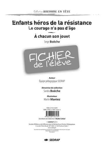 Serge Boëche et  SEDRAP - Enfants héros de la Résistance - Fichier de l'élève.