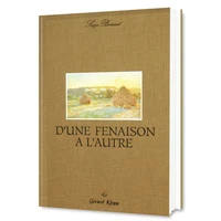 D'une fenaison à l'autre