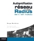 Serge Bordères - Authentification réseau avec Radius - 802.1x, EAP, FreeRadius.