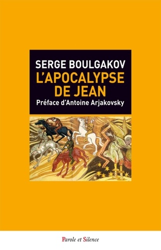 Serge Boulgakov - L'Apocalypse de Jean.