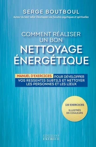 Comment réaliser un bon nettoyage énergétique