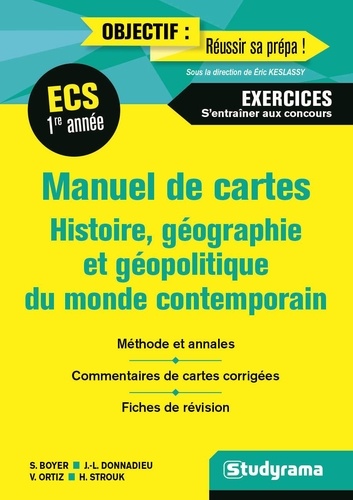 Manuel de cartes Histoire, géographie et géopolitique du monde contemporain 1re année ECS