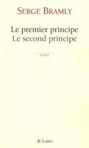 Le premier principe Le second principe