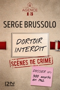 Serge Brussolo - Agence 13  : Dortoir interdit.