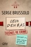 Serge Brussolo - Agence 13 Tome 2 : Ceux d'en-bas.