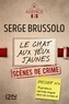 Serge Brussolo - Agence 13 Tome 3 : Le chat aux yeux jaunes.