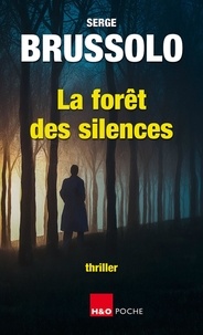 Serge Brussolo - La forêt des silences.