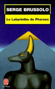 Le labyrinthe de Pharaon