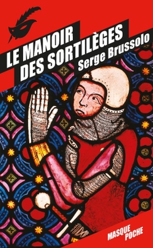 Serge Brussolo - Le manoir des sortilèges.