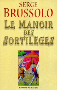 Le manoir des sortilèges