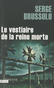 Le vestiaire de la reine morte