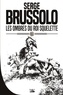 Serge Brussolo - Les Ombres du Roi Squelette - Shagan et Junia, T2.