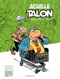 Achille Talon est proche du peuple
