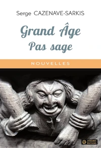 Grand âge, pas sage