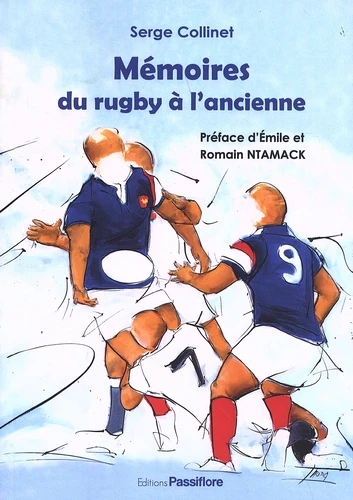 Couverture de Mémoires du rugby à l'ancienne