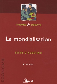 Serge d' Agostino - La mondialisation.