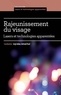 Serge Dahan et Bertrand Pusel - Rajeunissement du visage.