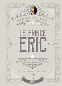 Serge Dalens - Le prince Eric Tome 2 : .