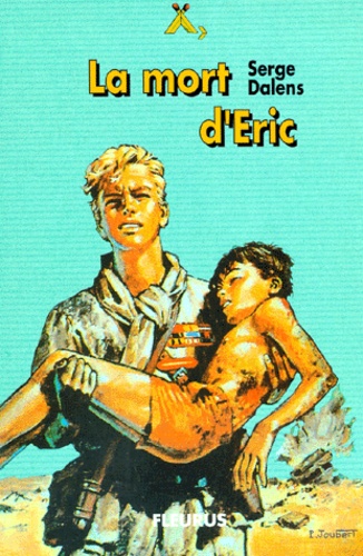 Serge Dalens - Le Prince Eric Tome 4 : La Mort D'Eric.