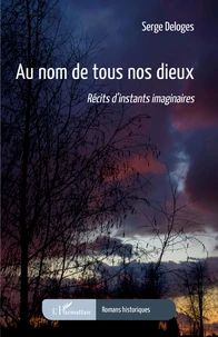 Au nom de tous nos dieux