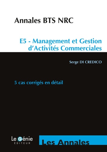 Serge Di Credico - E5 Management et gestion d'activités commerciales BTS NRC.