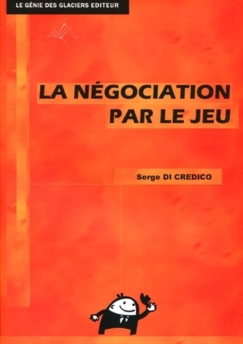 Serge Di Credico - La négociation par le jeu BTS NRC.