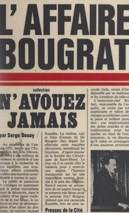 Serge Douay - L'affaire Bougrat.