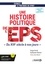 Une histoire politique de l'EPS. Du XIXe siècle à nos jours