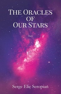 Ebook manuel téléchargement gratuit The Oracles of Our Stars: A Poetry Book