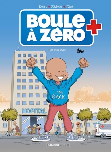 Boule à zéro Tome 10 Les bras levés