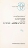 Serge Fauchereau - Lecture de la poésie américaine.