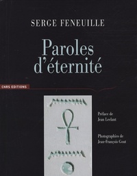 Serge Feneuille - Paroles d'éternité.