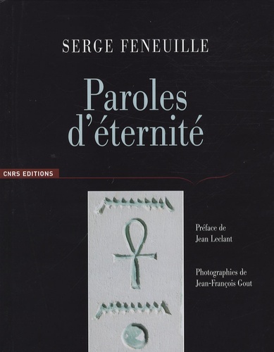Serge Feneuille - Paroles d'éternité.