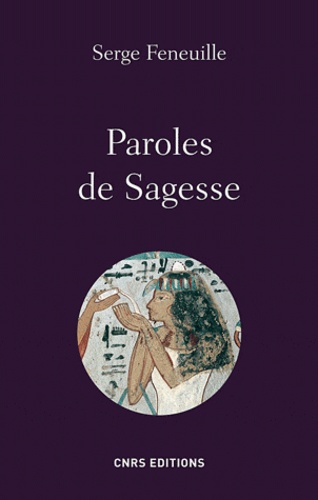 Serge Feneuille - Paroles de Sagesse.