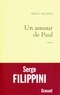 Serge Filippini - Un amour de Paul.